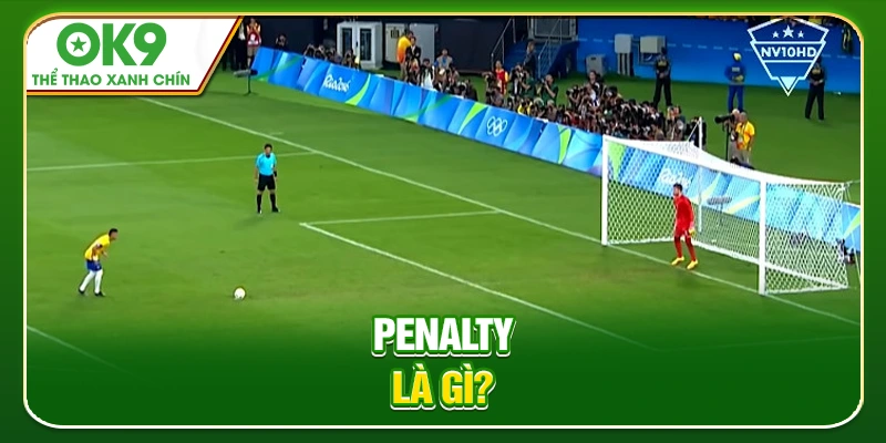 Penalty là gì?